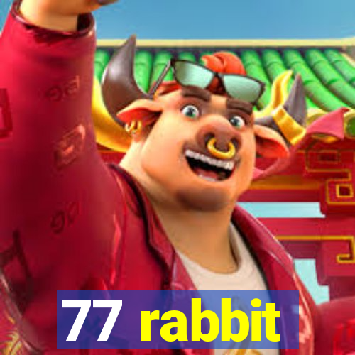 77 rabbit